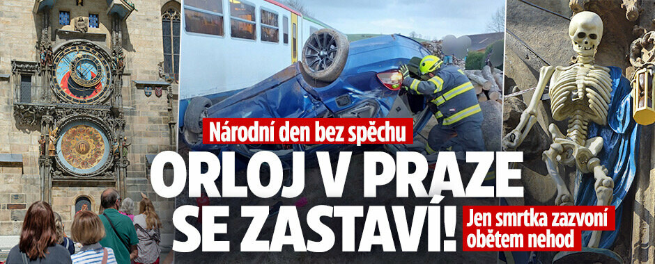 Národní den bez spěchu má snížit počet nehod: Zastaví se orloj s apoštoly a smrtka zazvoní obětem