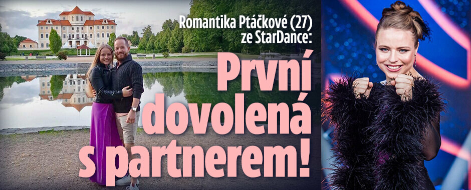 Romantika Martiny Ptáčkové ze StarDance: První dovolená s partnerem!