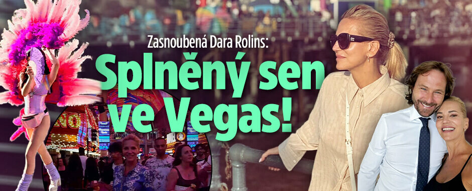 Zasnoubená Dara Rolins se dočkala: Splněný sen ve Vegas!