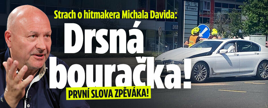 Strach o hitmakera Michala Davida: Drsná bouračka!