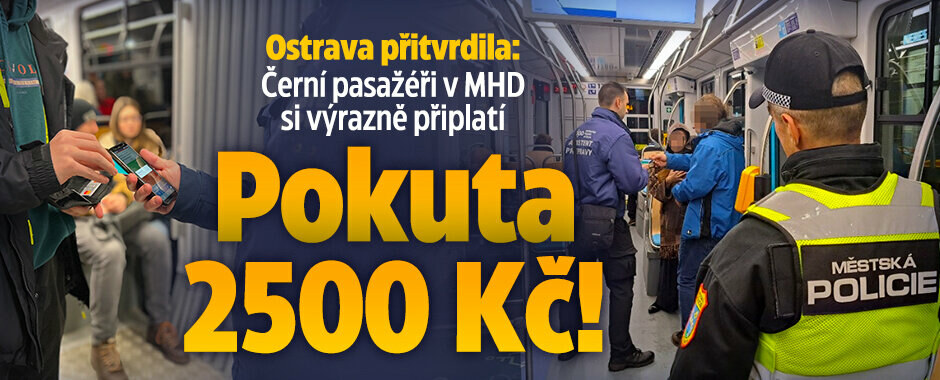 Černí pasažéři v MHD v Ostravě si výrazně připlatí: Pokuta 2500 Kč! 