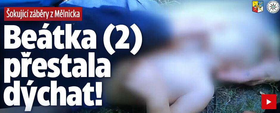 Šokující záběry z akce: Beátka (2) přestala dýchat! Policisté holčičku vzkřísili