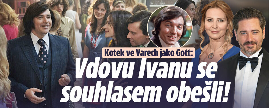 Kotek ve Varech jako Gott: Vdovu Ivanu se souhlasem obešli! 