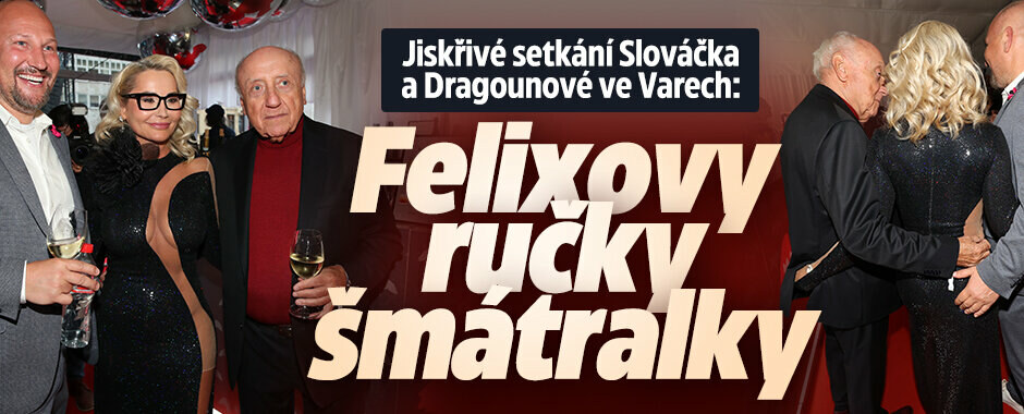 Jiskřivé setkání Slováčka a Dragounové ve Varech: Felixovy ručky šmátralky