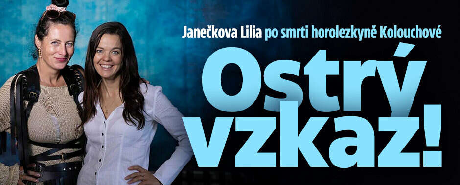 Janečkova Lilia po smrti kamarádky Kolouchové: Ostrý vzkaz!