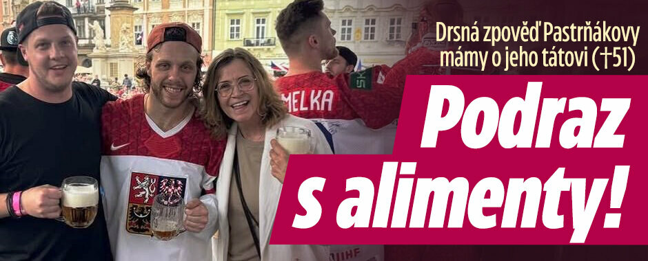 Drsná zpověď Pastrňákovy mámy o jeho tátovi (†51):  Podraz s alimenty!