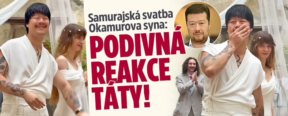 Samurajská svatba Okamurova syna: Podivná reakce táty! 