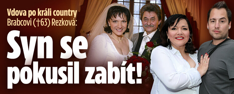 Vdova po králi country Brabcovi (†63) Rezková: Syn se pokusil zabít!