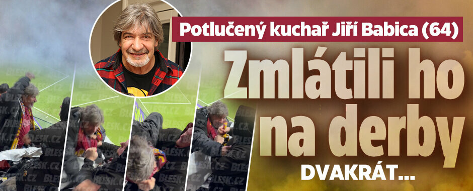 Potlučený kuchař Jiří Babica (64): Zmlátili ho na derby! Dvakrát...