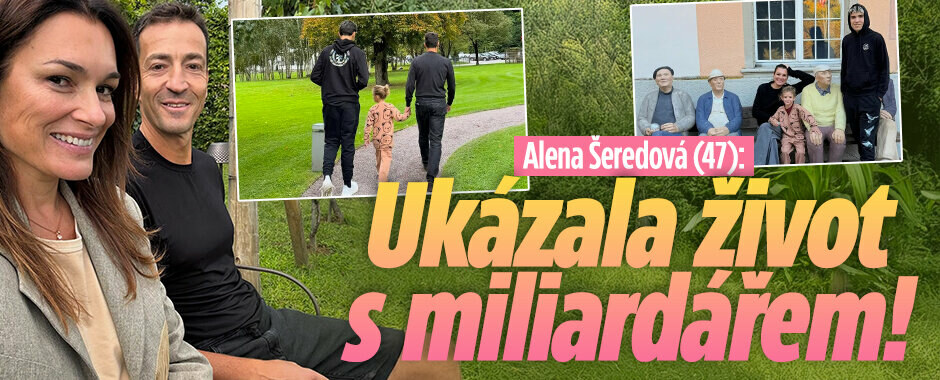Alena Šeredová: Takhle vypadá její běžný život s miliardářem! 
