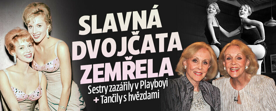 Zemřela známá umělecká dvojčata (†89): Playboy modelky podstoupily asistovanou sebevraždu 