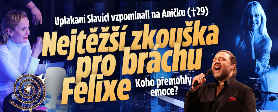 ONLINE: Uplakaní Slavíci vzpomínali na Aničku (†29): Nejtěžší zkouška pro bráchu Felixe!