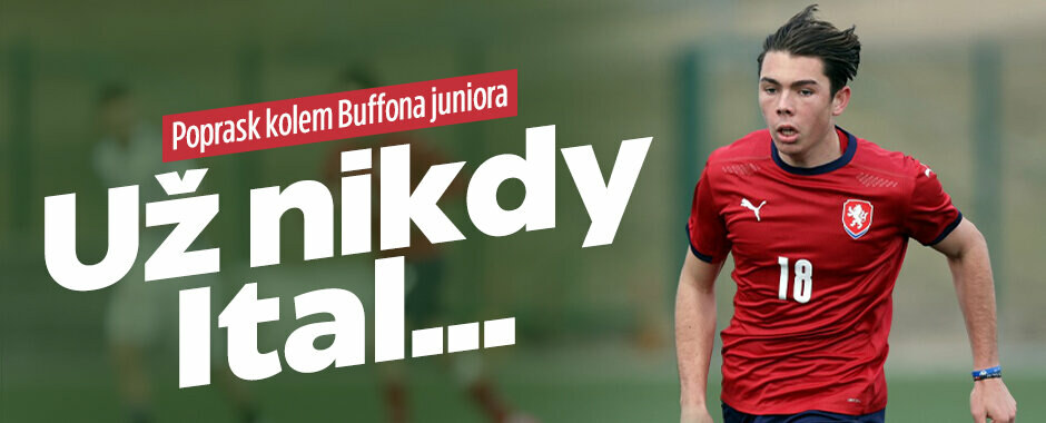 Poprask kolem Buffona juniora: Už nikdy Ital...