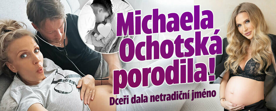 Michaela Ochotská přivítala na svět miminko! Dívenka dostala neobvyklé jméno