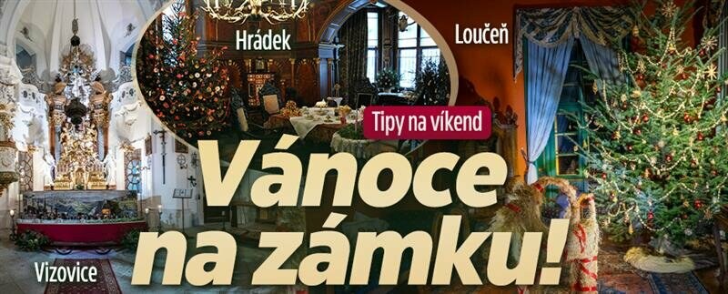 Tipy na víkend: Vánoce na zámku! Pohádková cesta Grébovkou nebo andělé v Úštěku
