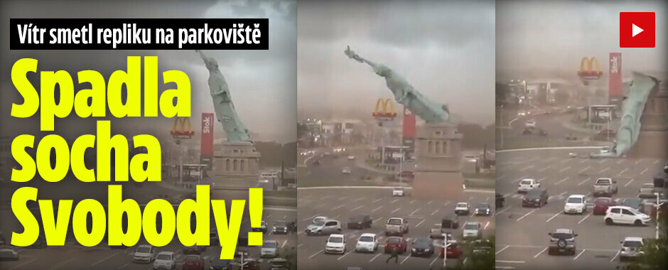 Spadla socha Svobody! Vítr smetl obří repliku na parkoviště
