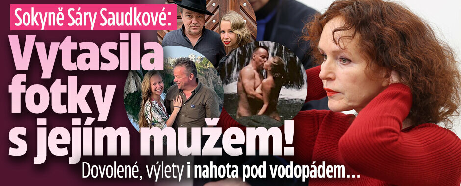Sokyně Sáry Saudkové: Vytasila fotky se Samuelem! Dovolené, výlety i nahota pod vodopádem...