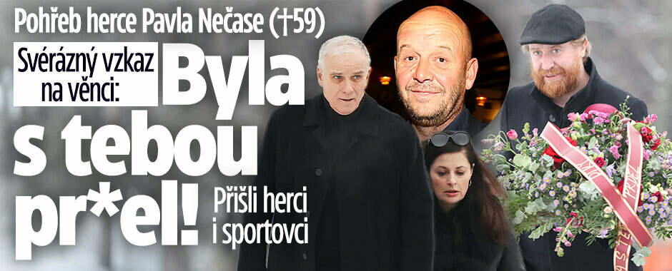 Pohřeb herce Pavla Nečase (†59) - Svérázný vzkaz na věnci: Byla s tebou pr*el! Přišli herci i sportovci