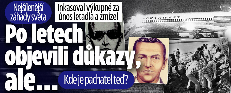 Nejšílenější záhady světa: Inkasoval výkupné za únos letadla a zmizel. Po letech objevili důkazy, ale... Kde je pachatel teď?
