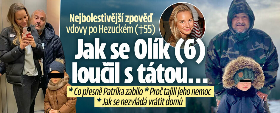 Nejupřímnější zpověď vdovy po Hezuckém (†55): O nemoci a umírání milovaného muže!