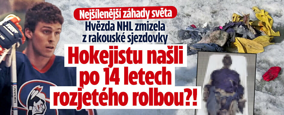Nejšílenější záhady světa: Hvězda NHL zmizela z rakouské sjezdovky! Po 14 letech ho našli rozjetého rolbou