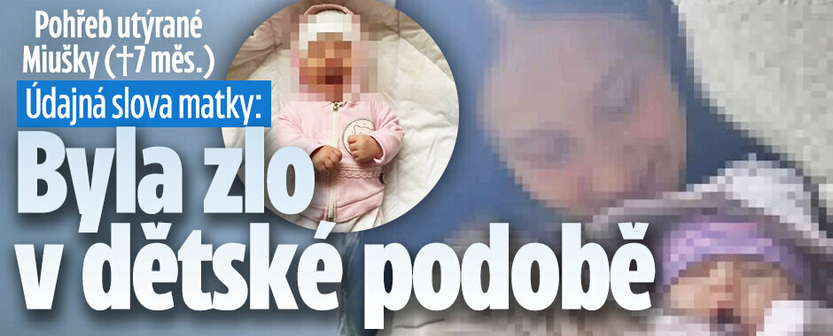 Pohřeb malé Miušky (†7 měs.): Šokující slova matky