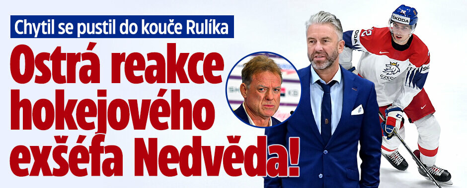 Nedvěd o Chytilovi: Taky nevoláte pěti holkám. Kluci by se měli probrat, jsme až srandovní