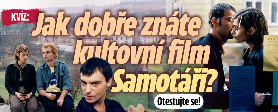 KVÍZ: Jak dobře znáte kultovní film Samotáři? Otestujte se, jestli dáte plný počet