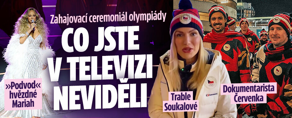 Co jste ze zahájení v TV neviděli? »Podvod« hvězdné Mariah, trable Soukalové a dokumentarista Červenka