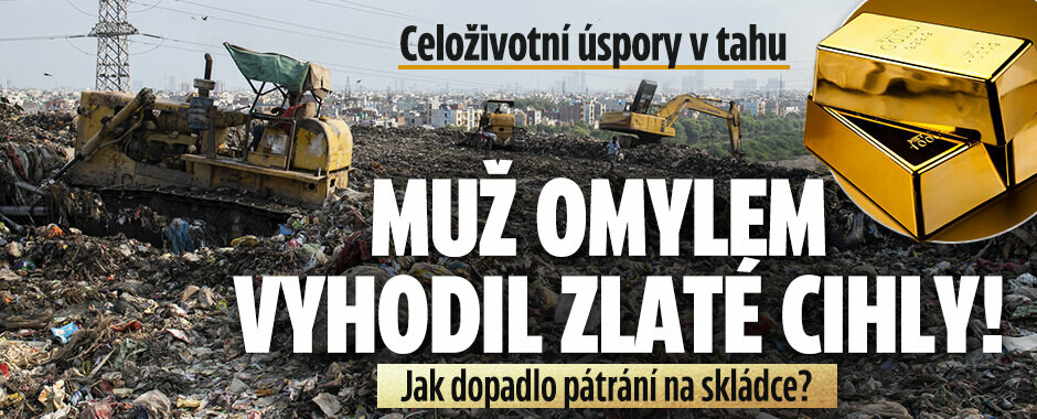 Milionové jmění v tahu! Muž omylem vyhodil dvacet zlatých cihel