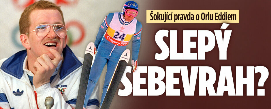 Šokující pravda o Orlu Eddiem: Slepý sebevrah?