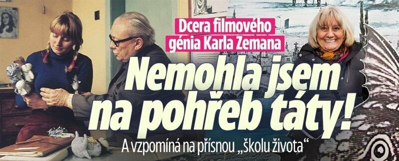 Dcera Karla Zemana: Nemohla jsem na pohřeb otce! Cestu si musela vyšlapat sama