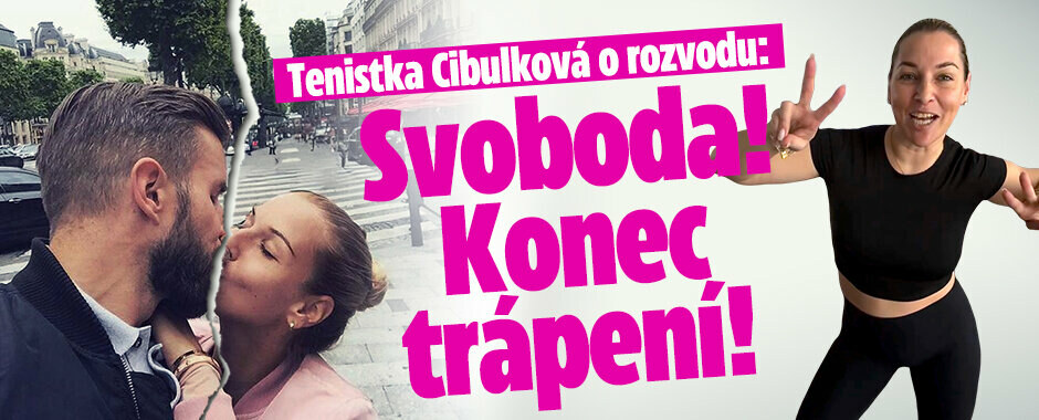 Tenistka Cibulková o rozvodu: Svoboda! Konec trápení!