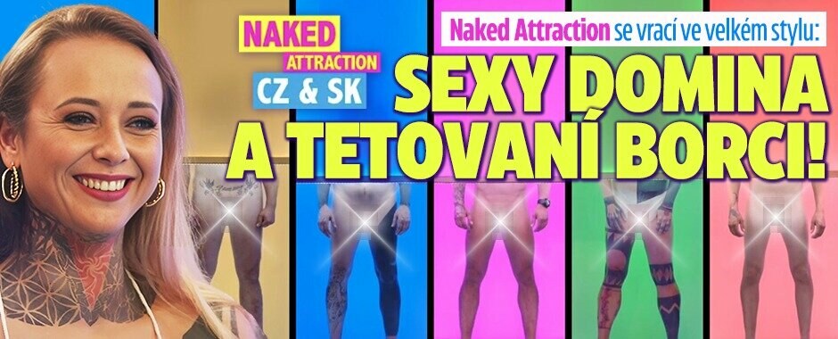 Naked Attraction se vrací ve velkém stylu: Sexy domina a tetovaní borci!