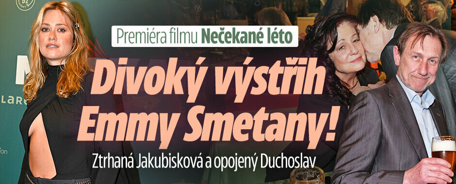 Premiéra filmu Nečekané léto: Divoký výstřih Emmy Smetany, ztrhaná vdova po Jakubiskovi (†84) a opojený Duchoslav! 
