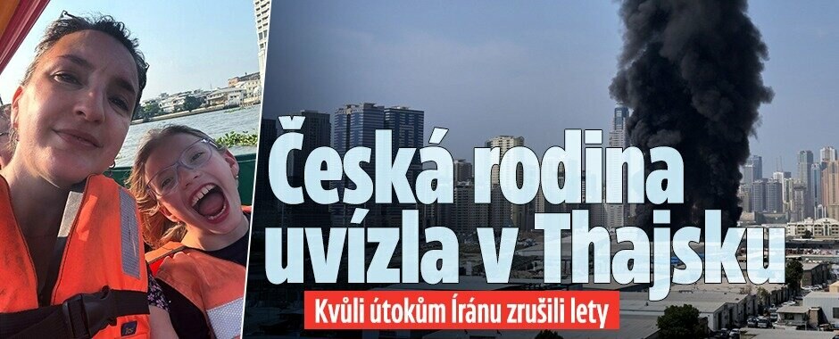 Rodina z Karlových Varů trčí v Thajsku: Let přes Emiráty kvůli útokům Íránu zrušili