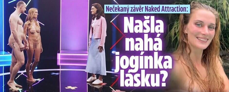 Nečekaný závěr Naked Attraction: Jiskření na rande! Našla nahá jogínka  lásku?