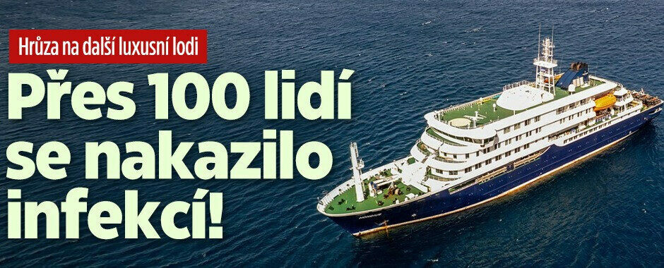 Hrůza na další luxusní lodi: Přes 100 lidí skolila nakažlivá infekce