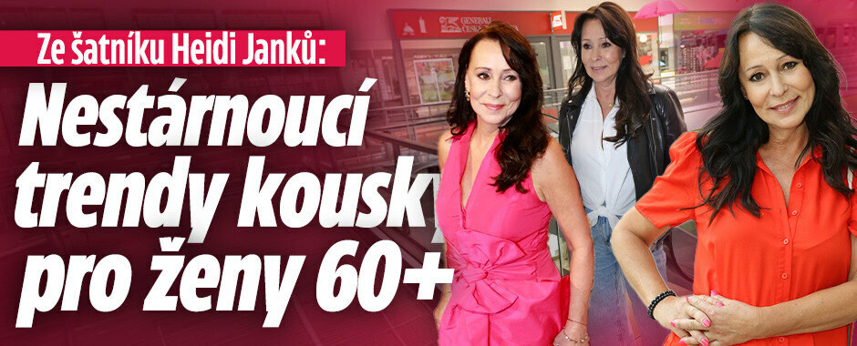 Ze šatníku Heidi Janků: Nestárnoucí trendy kousky pro ženy 60+
