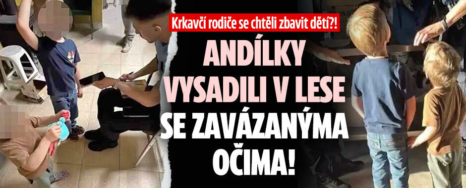 Rodiče nechali dva andílky (5, 3) v lese a ujeli: Hráli „na schovávanou“