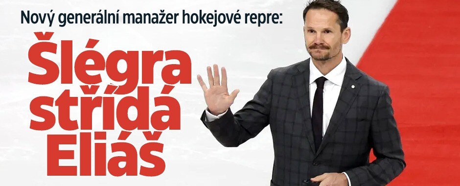 Eliáš střídá Šlégra a je generálním manažerem reprezentace, Motákovi pomůže i Král
