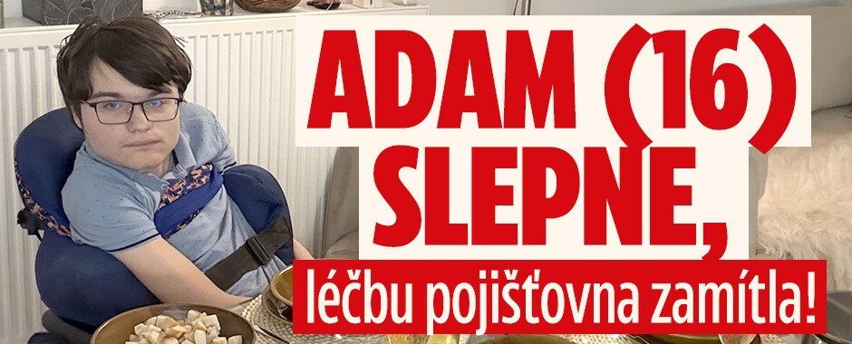Adam (16) slepne, nadějí je lék: Pojišťovna ho odmítá zaplatit