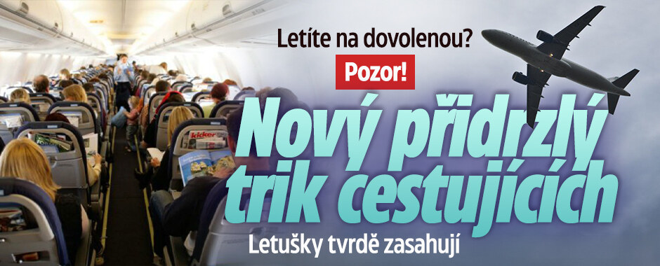 Nový přidrzlý trik cestujících v letadle: Letušky tvrdě zasahují
