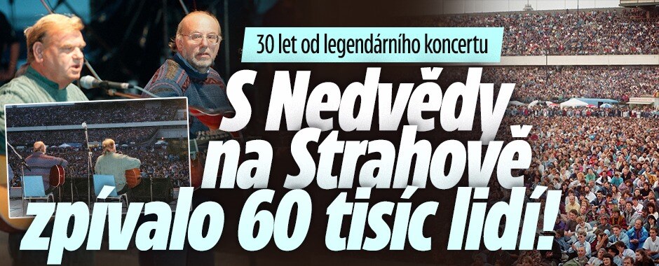 Před 30 lety dobyli Strahov: Koncert bratří Nedvědů patřil k největším hudebním událostem své doby