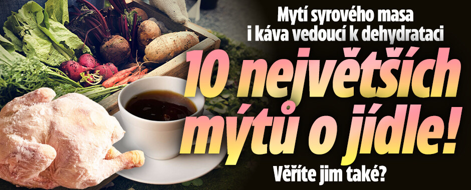 Deset největších mýtů o jídle! Věříte jim také?