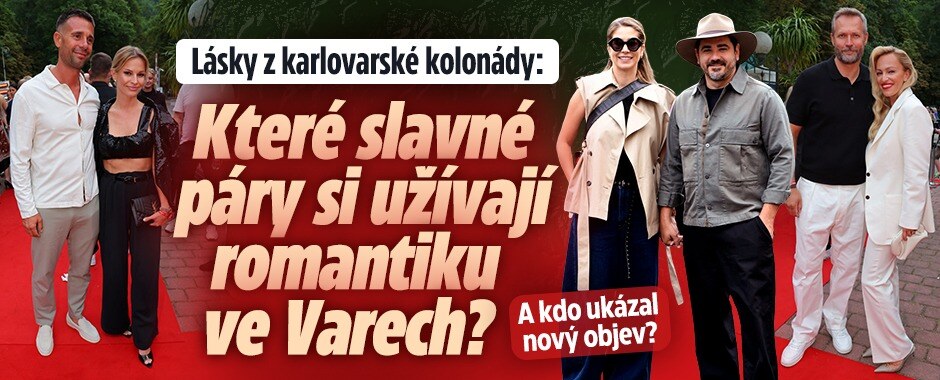 Lásky z karlovarské kolonády: Které slavné páry si užívají romantiku ve Varech a kdo ukázal nový objev?