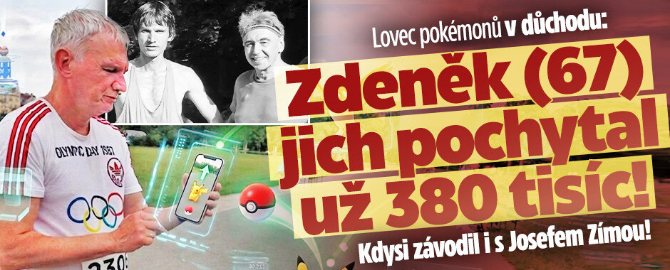 Lovec Zbyněk (67) chytá pokémony: Má jich už 380 tisíc! Kdysi běhal i s Josefem Zímou