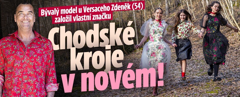 Krása chodských krojů: Zdeněk byl modelem u Versaceho, teď má vlastní módní značku