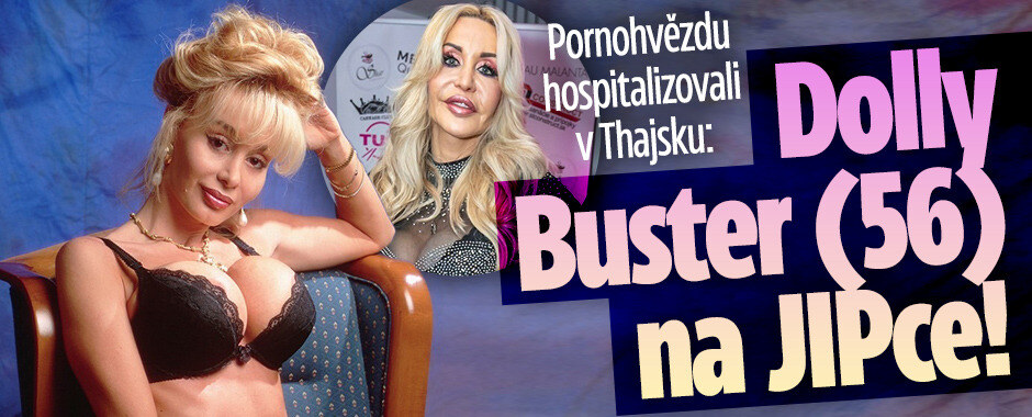 Pornohvězdu hospitalizovali v Thajsku: Dolly Buster na JIPce!