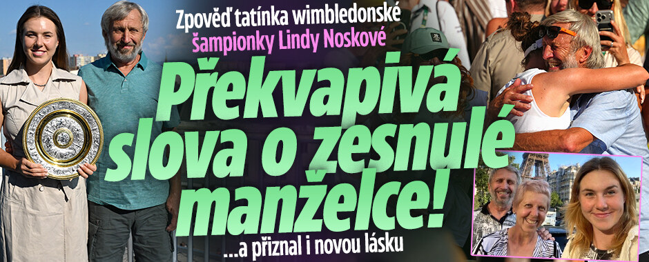 Táta šampionky Noskové, který sbíral železo, i o penězích: Hlavně to zdraví!